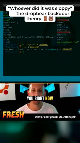 Delivered Short: dropbear backdoor investigation in a terminal.